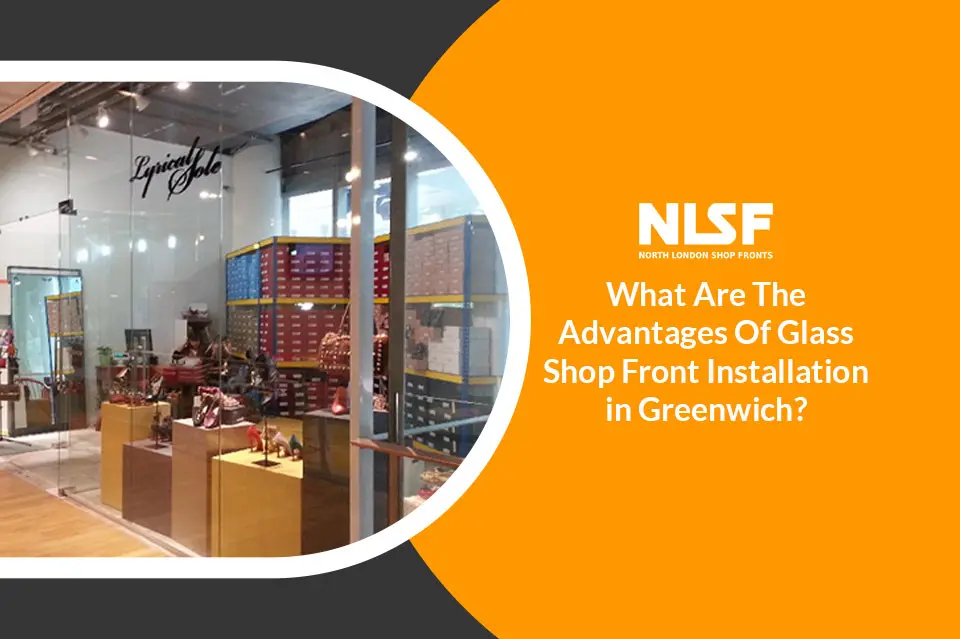 Glass Shop Front Installation in Greenwich