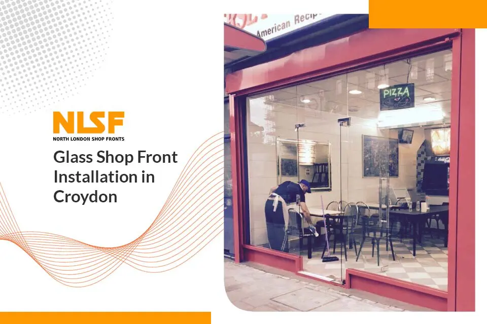 glass shop front installation in Croydon